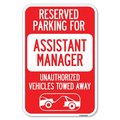 Signmission Reserved Parking for Assistant Manager Heavy-Gauge Aluminum Sign, 12" x 18", A-1218-23133 A-1218-23133